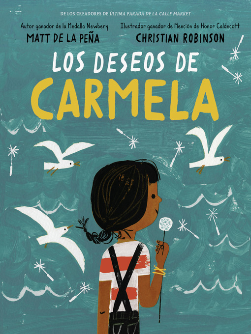 Title details for Los deseos de Carmela by Matt de la Peña - Available